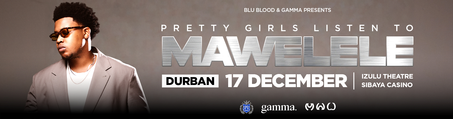 Pretty Girls Listen To Mawelele — Durban