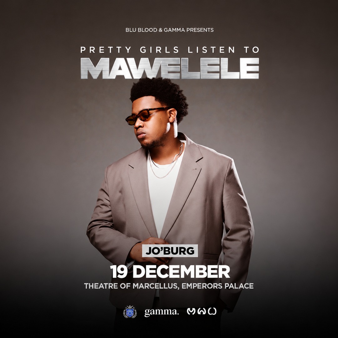 Pretty Girls Listen To Mawelele — Joburg
